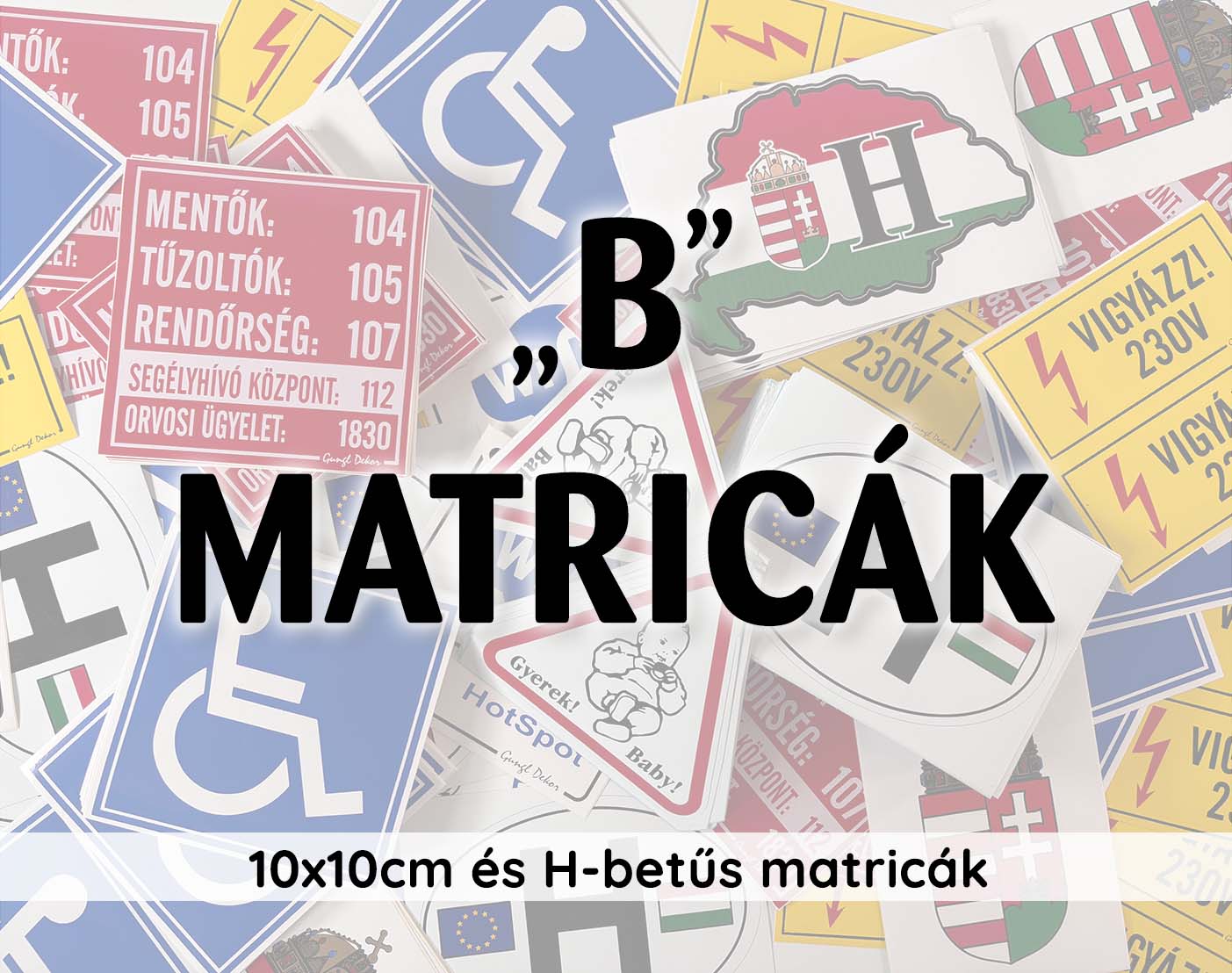 Matrica "B" H-betű,mentők,rokk.,