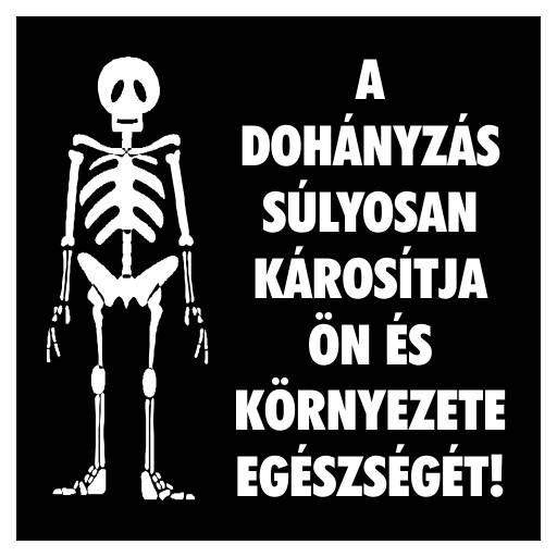 A dohányzás súlyosan károsítja ön és környezete egészségét! MATRICA "B"