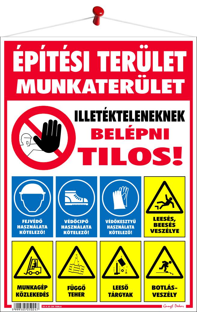 Építési terület piktogramos (Tábla 35x25 cm-es)