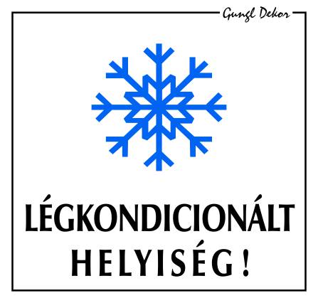 Légkondicionált helyiség! MATRICA "A"