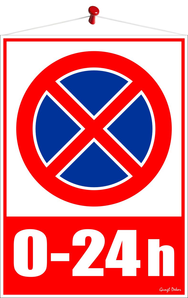 Megállni tilos! 0-24 h (Tábla 35x25 cm-es)