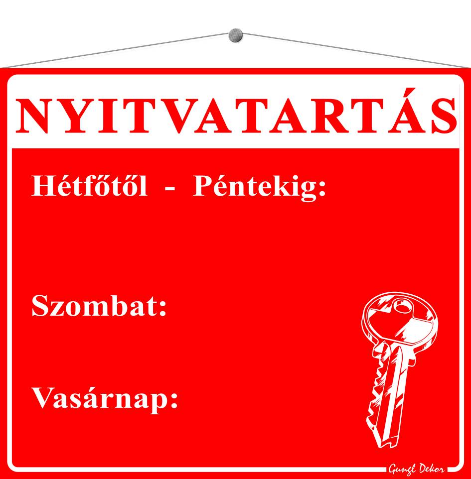 Nyitvatartás (H-P, Sz, V) öntapadós számokkal TÁBLA
