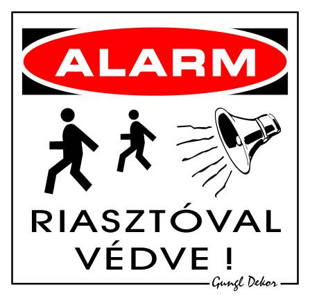 Riasztóval védve! MATRICA "A"