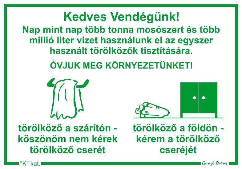 Törölköző cserét kérek / nem kérek MATRICA "K"