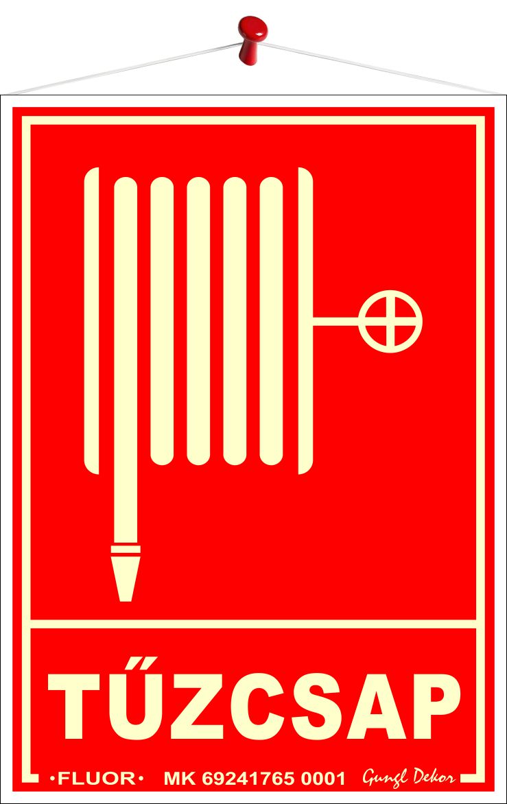 Tűzcsap (Fluoreszkáló Tábla)