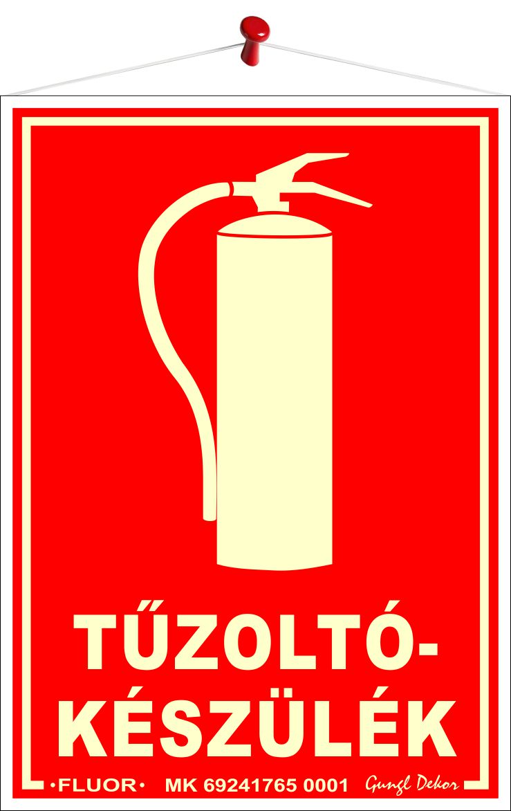 Tűzoltókészülék (Fluoreszkáló Tábla)