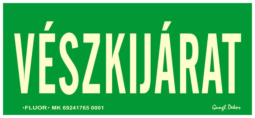 Vészkijárat MATRICA FLUOR